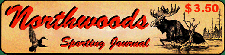 [Northwoods Sporting Journal Logo]